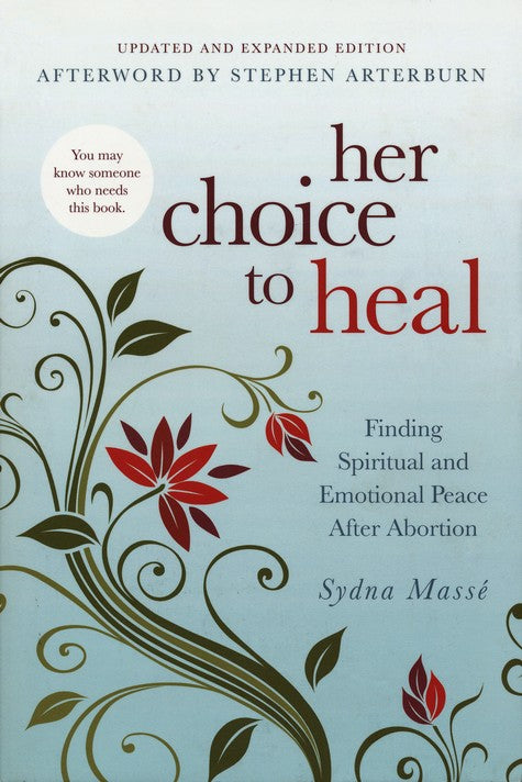 Her Choice to Heal, Revised and Updated