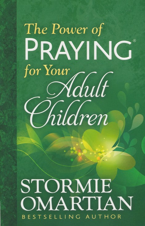 Power Of Praying For Your Adult Children