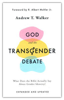 God and the Transgender Debate (Second Edition)